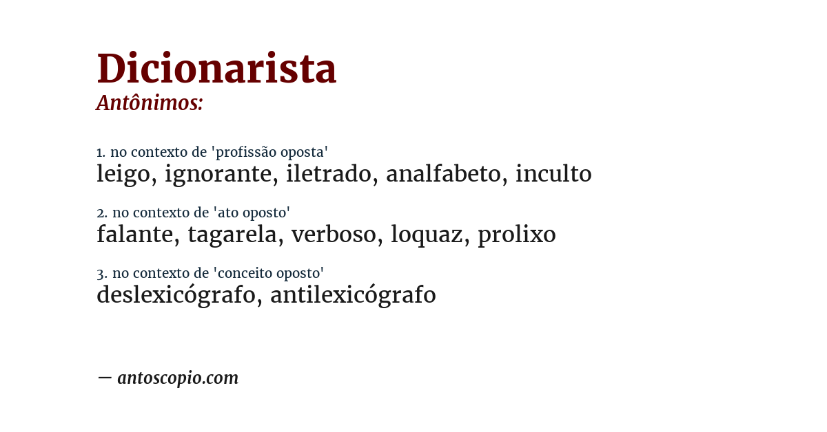 Antônimo de dicionarista