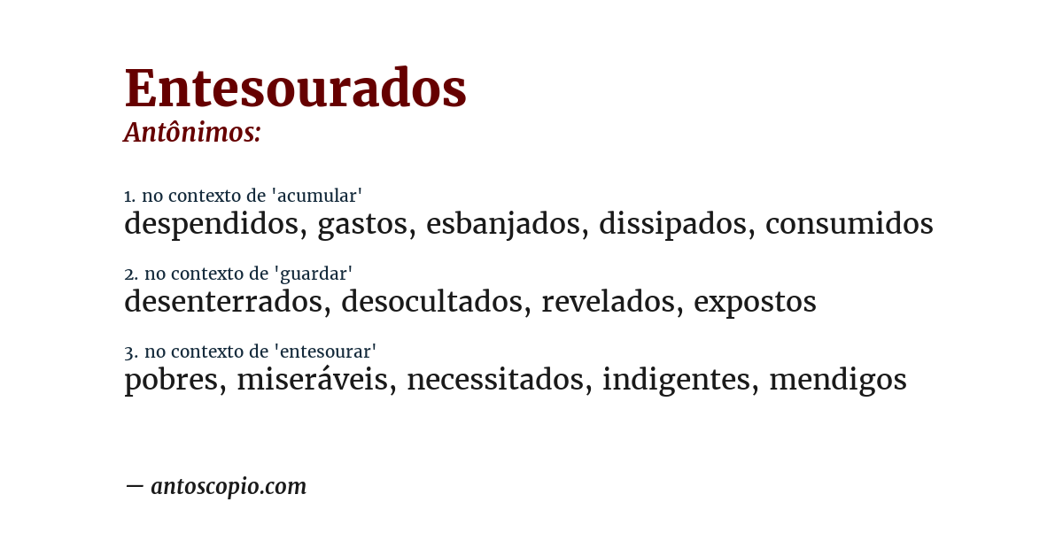 Antônimo de entesourados