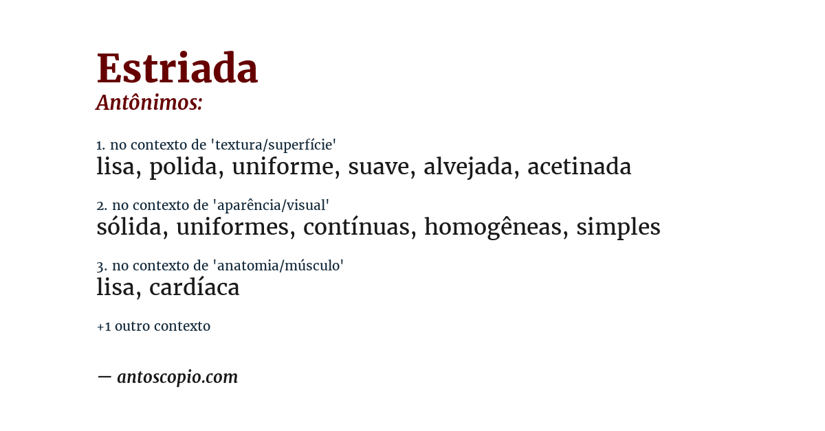 Antônimo de estriada