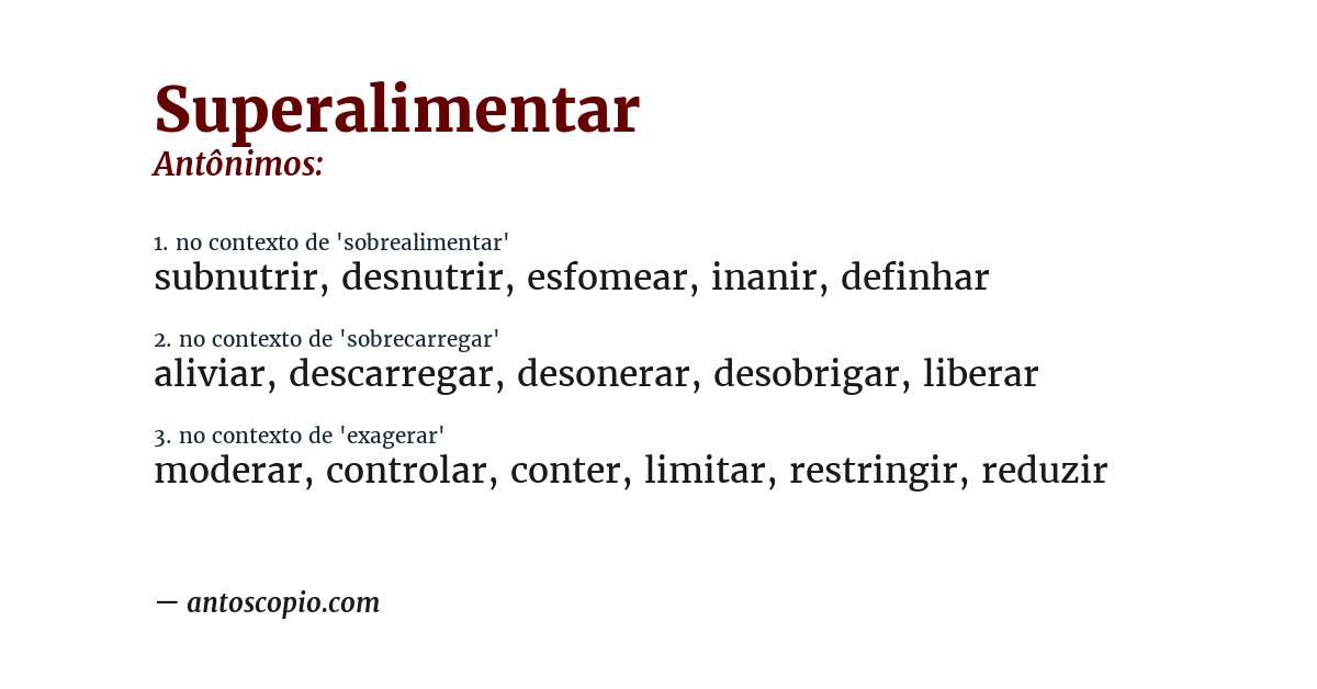 Antônimo de superalimentar