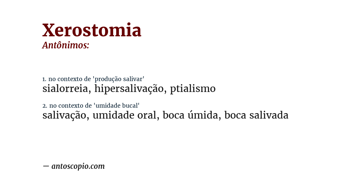 Antônimo de xerostomia